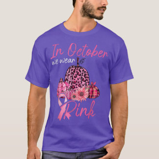 In October We Wear Pink Pumpkin Breast Cancer Hall T-Shirt