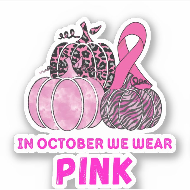 In October We Wear Pink Pumpkins (Front)