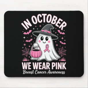 In October We Wear Pink Ribbon Ghost Halloween Bre Mouse Pad