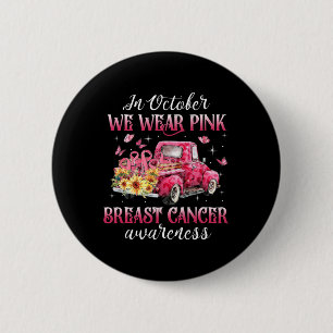 In October We Wear Pink Ribbon Leopard Truck Breas 6 Cm Round Badge