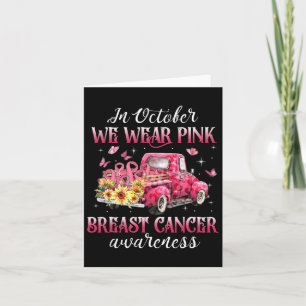In October We Wear Pink Ribbon Leopard Truck Breas Card