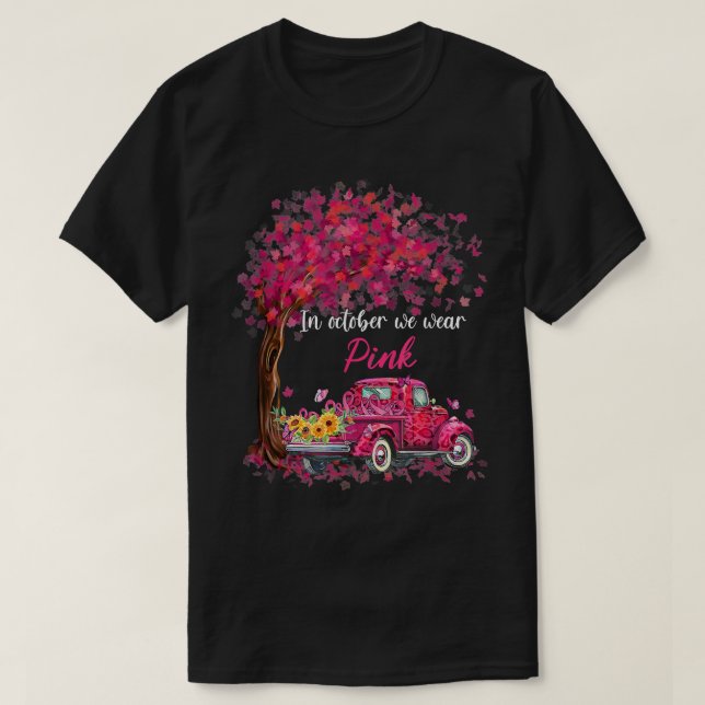 In October We Wear Pink Ribbon Leopard Truck Breas T-Shirt (Design Front)