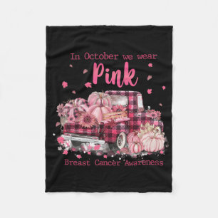 In October We Wear Pink Ribbon Plaid Truck Breast Fleece Blanket