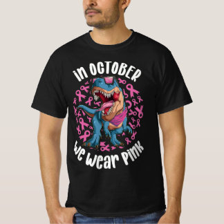 In October We Wear Pink Ribbon T-rex Dinosaur T-Shirt