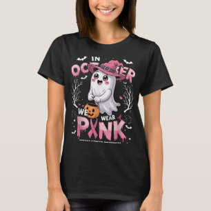 In October We Wear Pink Shirt Ghost Breast Cancer 