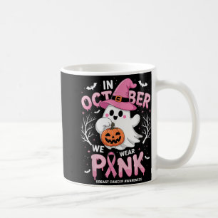 In October We Wear Pink Shirt Ghost Breast Cancer  Coffee Mug