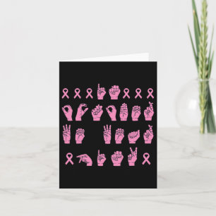 In October We Wear Pink Sign Language Breast Cance Card
