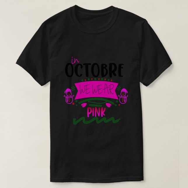 In October We Wear Pink Sugar Skull Breast Cancer  T-Shirt (Design Front)