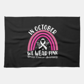 In october we wear pink tea towel