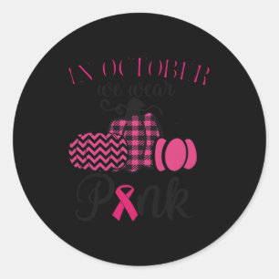 In October We Wear Pink Thanksgiving Breast Cancer Classic Round Sticker