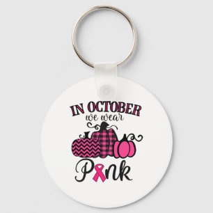 In October We Wear Pink Thanksgiving Breast Cancer Key Ring