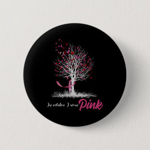 In October We Wear Pink Tree Breast Cancer Awarene 6 Cm Round Badge