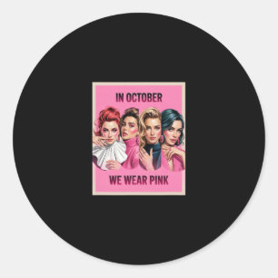 In October We Wear Pink - Witch And Ghost Hallowee Classic Round Sticker