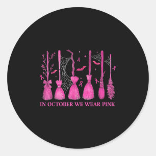 In October We Wear Pink Witch Broom Breast Cancer Classic Round Sticker