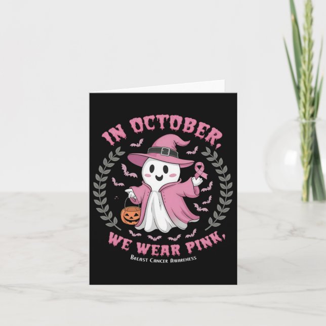 In October We Wear Pink Witch Ghost Pumpkin Breast Card (Front)