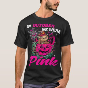 In October We Wear Pink Witch Sloth Halloween T-Shirt