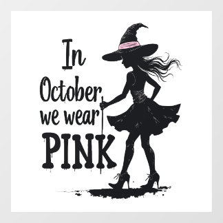 In October We Wear Pink Witches Halloween Party