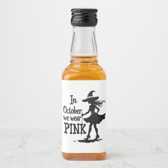 In October We Wear Pink Witches Halloween Party Liquor Bottle Label (Front)
