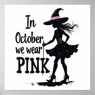 In October We Wear Pink Witches Halloween Party Poster
