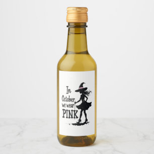 In October We Wear Pink Witches Halloween Party Wine Label