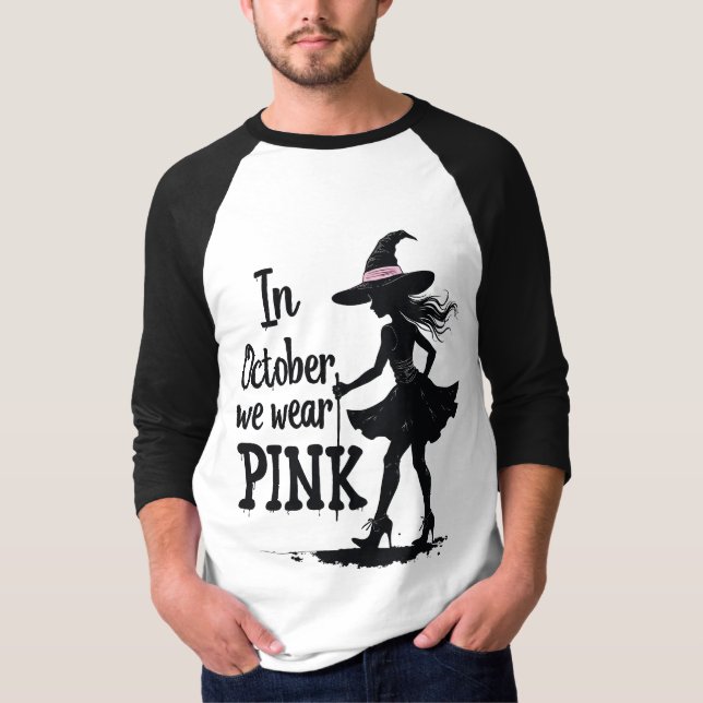 In October We Wear Pink Witches Halloween T-Shirt (Front)