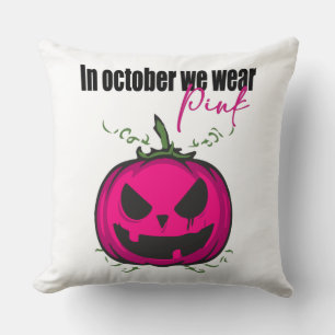 In October We Wear Pink with Jack-O-Lantern Cushion