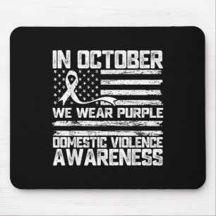 In October We Wear Purple Domestic Violence Awaren Mouse Pad