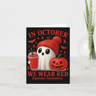 In October We Wear Red Dyslexia Awareness Hallowee Card