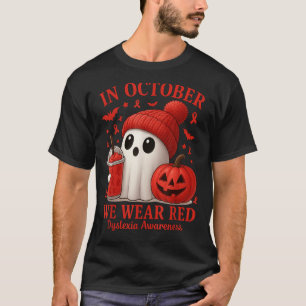 In October We Wear Red Dyslexia Awareness Hallowee T-Shirt