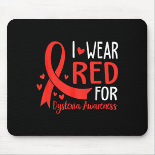 In October We Wear Red Dyslexia Awareness Month _1 Mouse Pad
