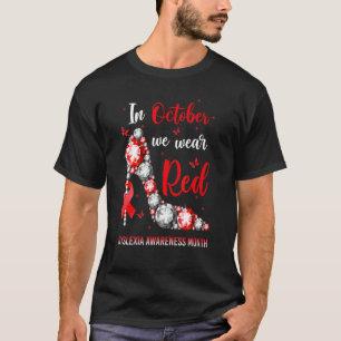 In October We Wear Red High Heel Dyslexia Awarenes T-Shirt