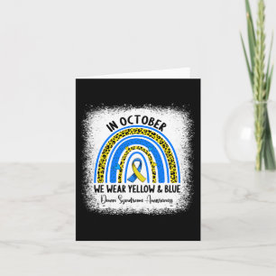 In October We Wear Yellow And Blue Down Syndrome A Card