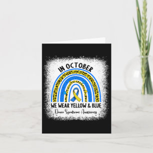In October We Wear Yellow And Blue Down Syndrome A Card
