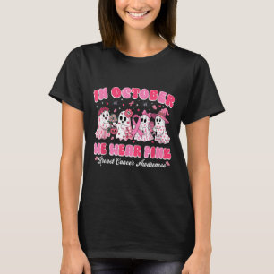 in October Wear Pink Ghost Breast Cancer Halloween T-Shirt