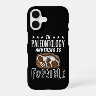 In Paleontology Anything Is Fossible Dinosaur Puns iPhone 16 Case