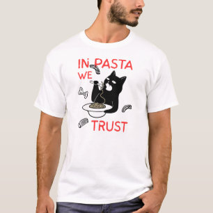 In Pasta We Trust – Funny Cat Lover T-Shirt
