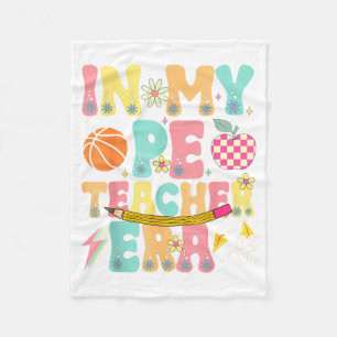 In PE Teacher Era Physical Education Back To Fleece Blanket