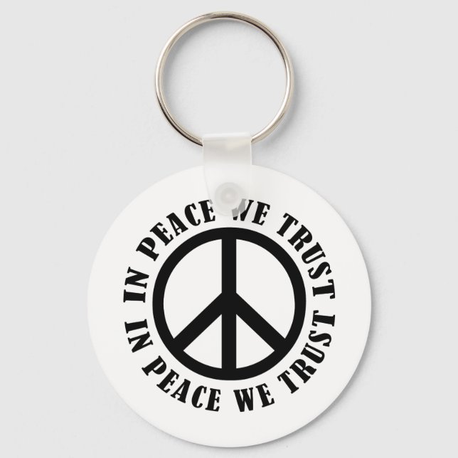 In Peace We Trust Key Ring (Front)