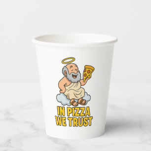 In Pizza We Trust – Funny Cartoon God Pizza Paper Cups