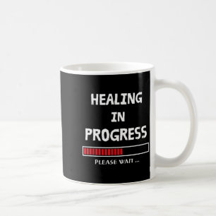In Progress Loading Funny Sarcastic Sarcasm Quote  Coffee Mug