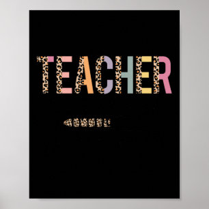 In Progress Please Wait Leopard Teacher Women Joke Poster