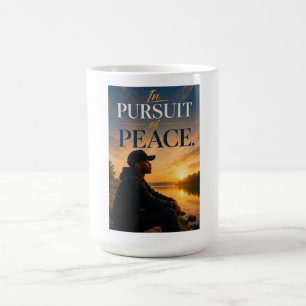 In Pursuit of Peace Coffee Mug
