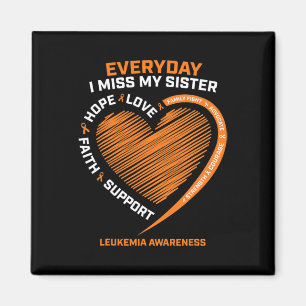 In Remembrance Loving Memory Of My Sister Leukaemi Magnet