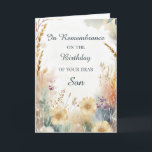 In Remembrance on Birthday of Son With Wildflowers Card<br><div class="desc">A son’s birthday is a time of reflection, love, and remembrance. This heartfelt card acknowledges the significance of the day with a gentle wildflower design in warm, earthy tones. The soft cream background enhances the sense of peace, while the message provides quiet comfort. A meaningful way to let someone know...</div>