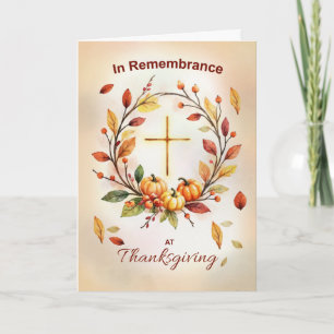 In Remembrance Religious Thanksgiving Wreath Cross Card
