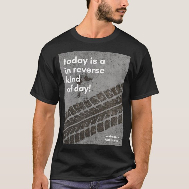 In Reverse Kind of Day T-shirt MEN (Front)
