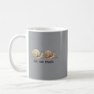 In Rush Cute Snail Funny Slow Living Lazy Snails Coffee Mug