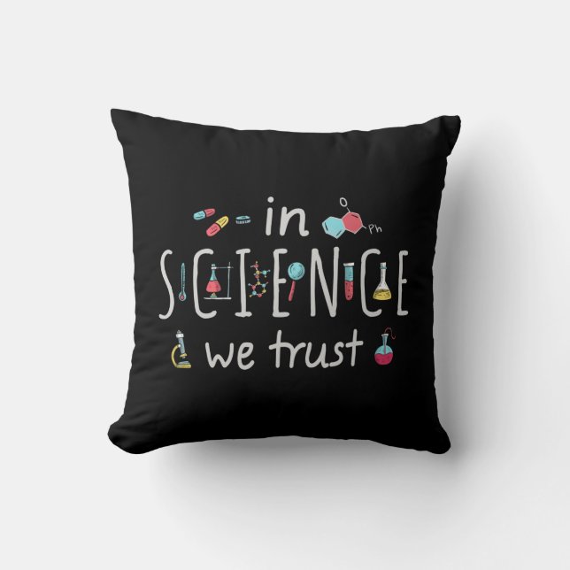 In Science we trust Cushion (Front)