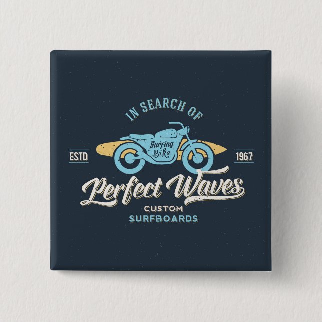 In Search Of Perfect Waves Poster 15 Cm Square Badge (Front)