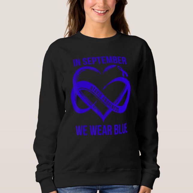 In September We Wear Blue Ataxia Awareness Ribbon Sweatshirt (Front)